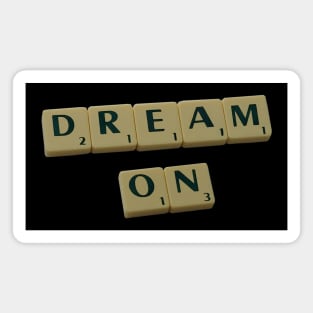 Dream on Magnet